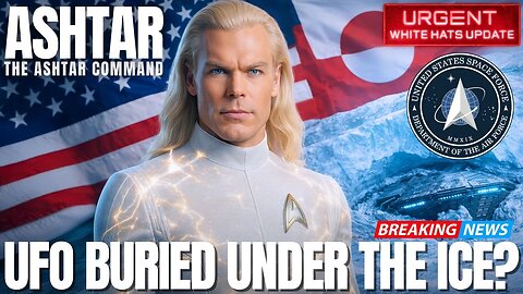 "This Is Why Greenland Is SO Important..." | Ashtar Command | GFL Station