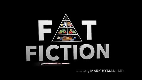 Fat Fiction: The Hidden Dangers Of Low-Fat Diets: Full Movie Documentary