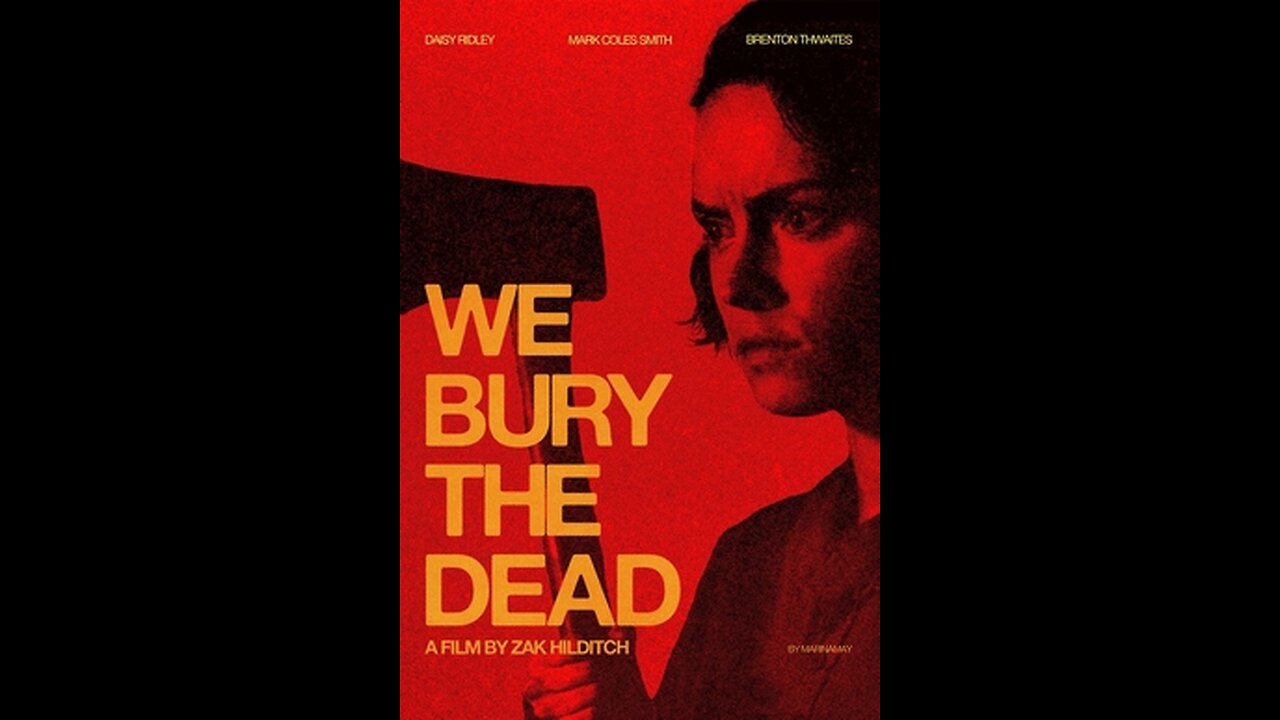 Trailer - WE BURY THE DEAD - 2026 - Daisy Ridley - Movie Trailers Source (1080p, h264)