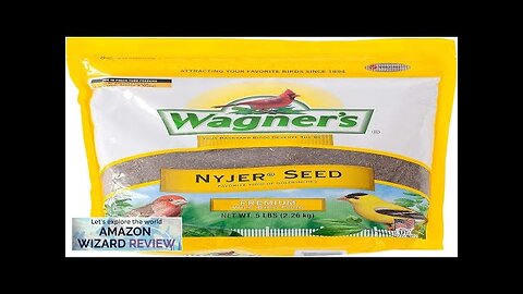 Wagner's 62051 Nyjer Seed Wild Bird Food 5-Pound Bag Review