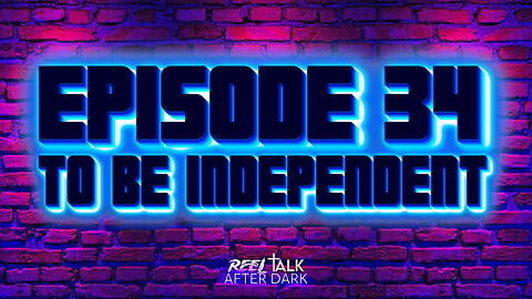 TO BE INDEPENDENT - EP 34 (SEASON 2 PREMIERE)