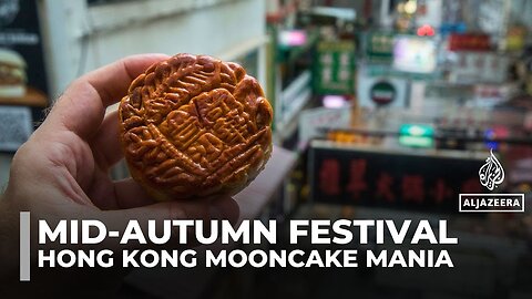 Mid-Autumn Festival: Mooncake mania boosts Hong Kong’s struggling restaurants
