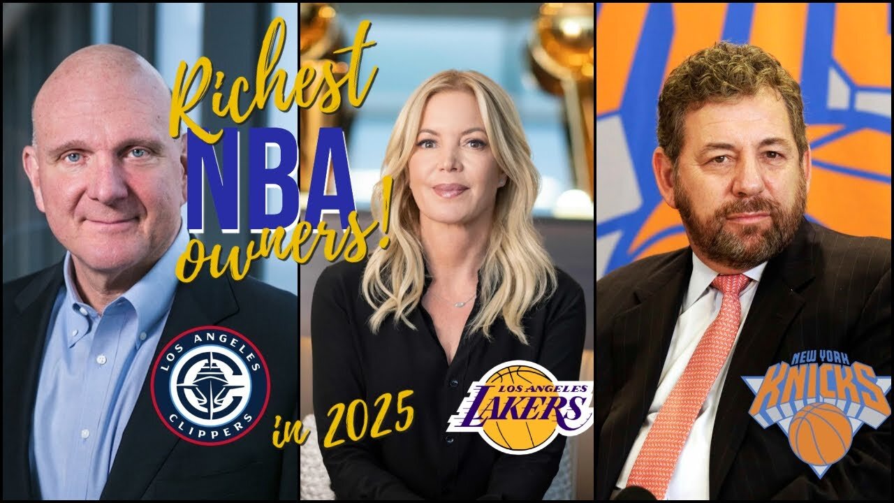 Richest NBA team owners in 2025