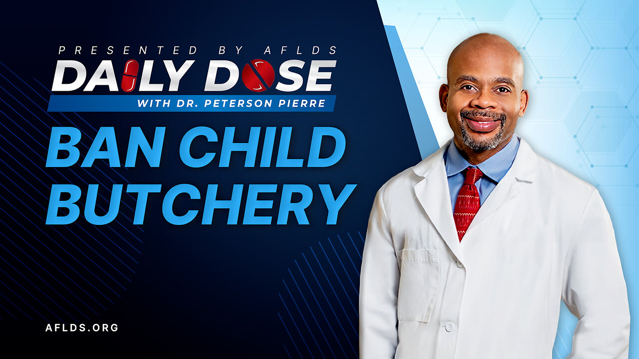 Daily Dose: 'Ban Child Butchery' with Dr. Peterson Pierre