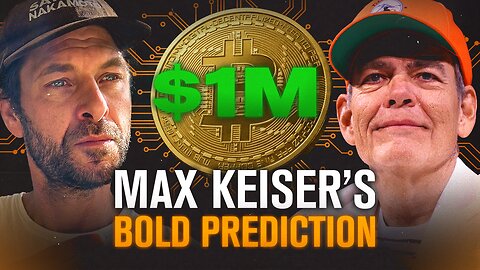 Max Keiser’s Bitcoin Prediction: $1M by 2030 | The Great Awakening