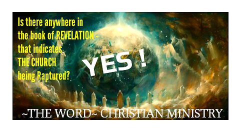 Does Revelation reveal the pre-tribulation rapture?