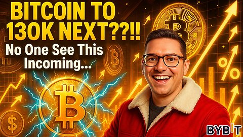 Bitcoin to 130K Next?? This is Why!! WATCH ASAP!!