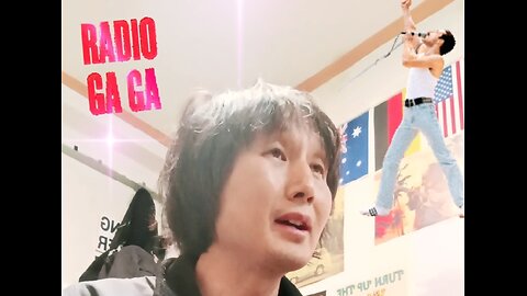 Cover song) Radio ga ga/ Queen.