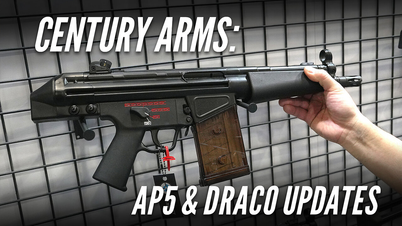 Century Arms Draco Tactical & AP5 Updates