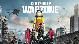 🟢LIVE - SQUID GAMES DOLL PLAYS WARZONE