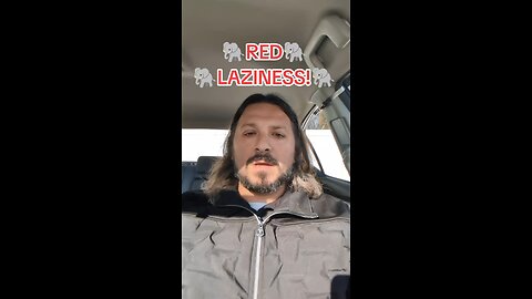 RED LAZINESS!