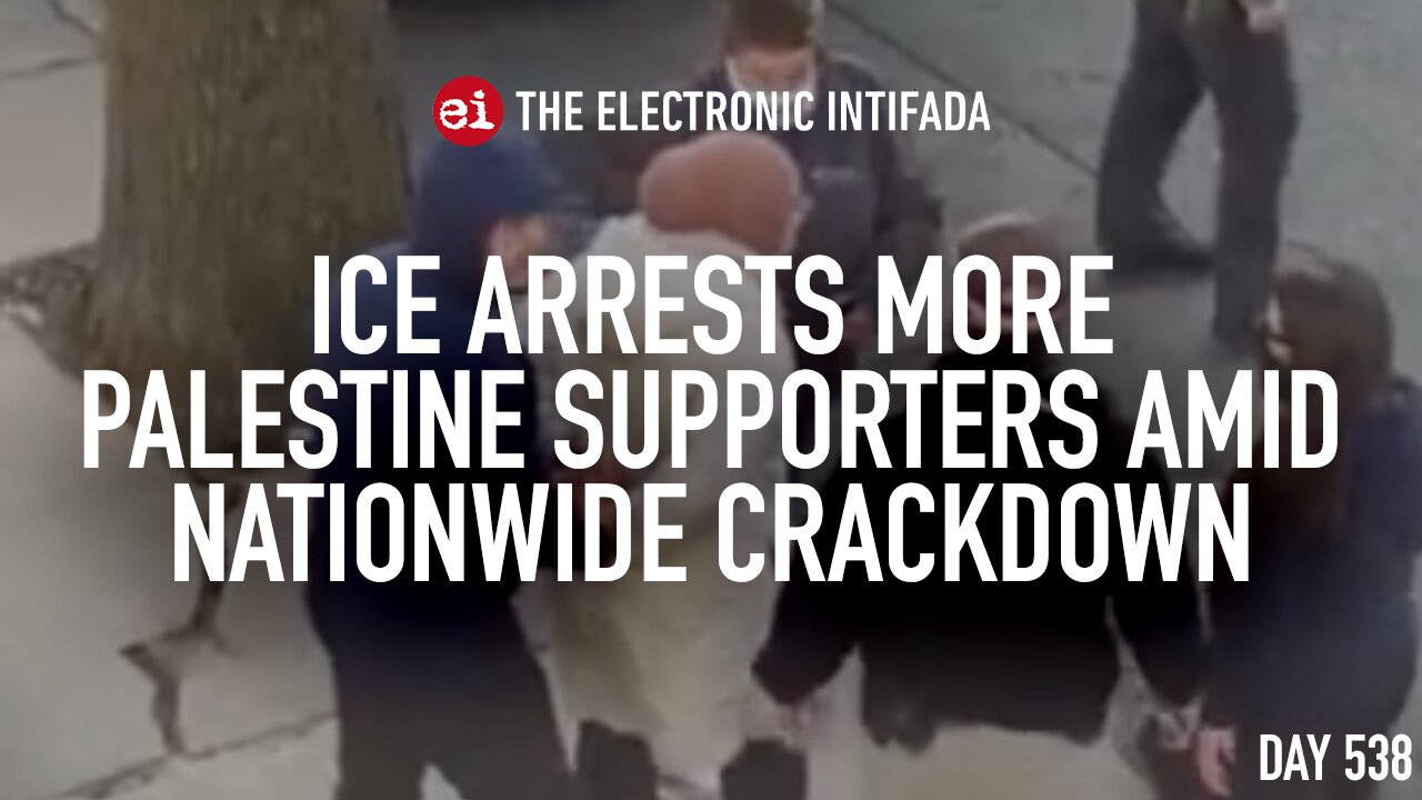 ICE arrests more Palestine supporters amid nationwide crackdown