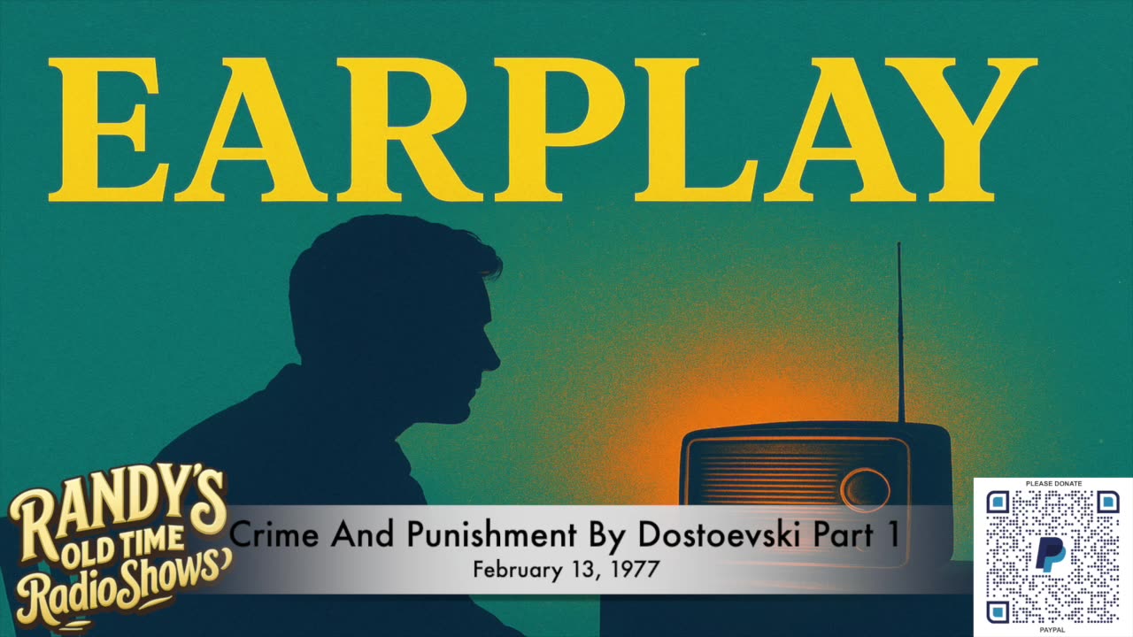 EarPlay 1977-02-13 Crime And Punishment By Dostoevski Part 1