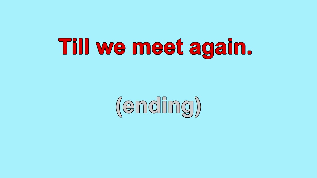 Till We Meet Again 2 verses (1918)