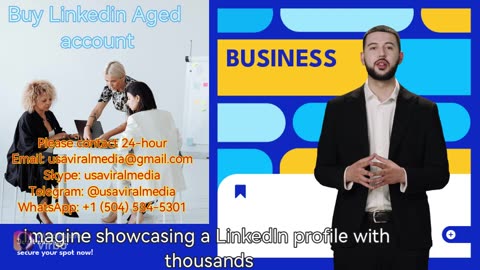 Best 5 To Buy Aged Linkedin Accounts - (usaviralmedia)