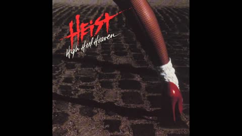 Heist - High Heel Heaven