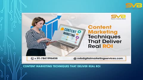 Content Marketing Techniques That Deliver Real ROI