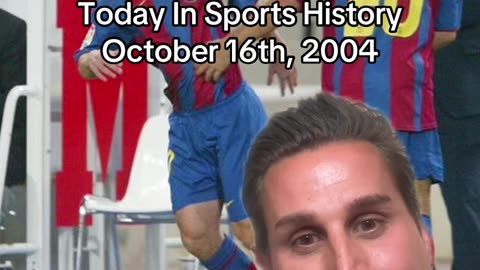 THE HISTORIC SPORTS MOMENT OF OCTOBER 16th, 2004