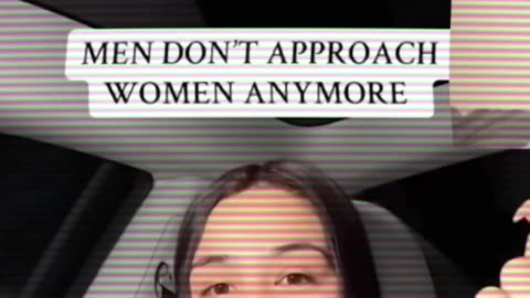 GEN Z GUY reacts to MEN DONT APPROACH WOMEN ANYMORE