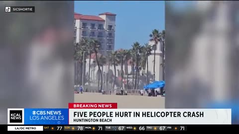 5 hospitalized after helicopter crashes in busy oceanfront area of Huntington Beach