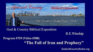 388 - The Fall of Iran and Prophecy