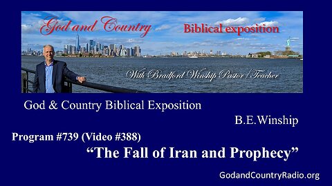 388 - The Fall of Iran and Prophecy