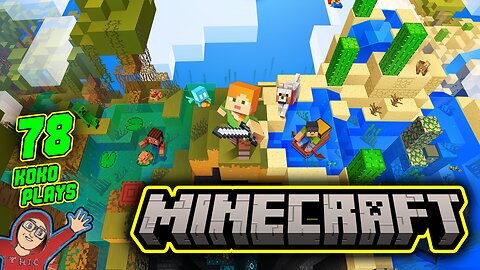 Minecraft and Vibes LIVE Part 78