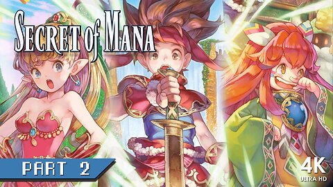 Secret of Mana Remake FULL GAMEPLAY Part 2