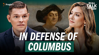 The Truth About Christopher Columbus | Real Talk | PragerU