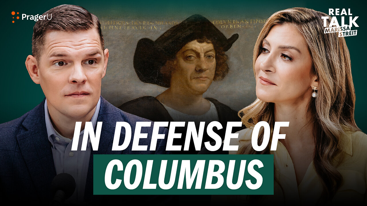 The Truth About Christopher Columbus | Real Talk | PragerU