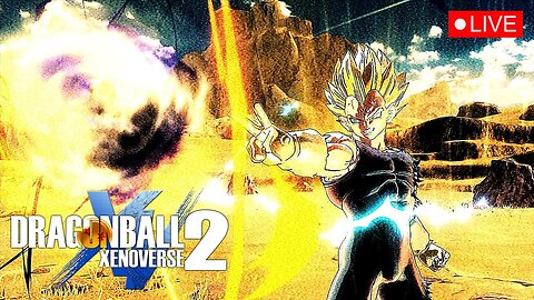 🔴LIVE - MXELXVIN - DRAGON BALL XENOVERSE 2
