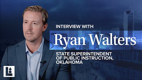 Ryan Walters - Fixing Oklahoma's Public Schools