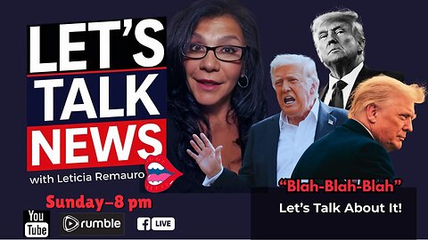 "Blah-Blah-Blah" - Let's Talk News