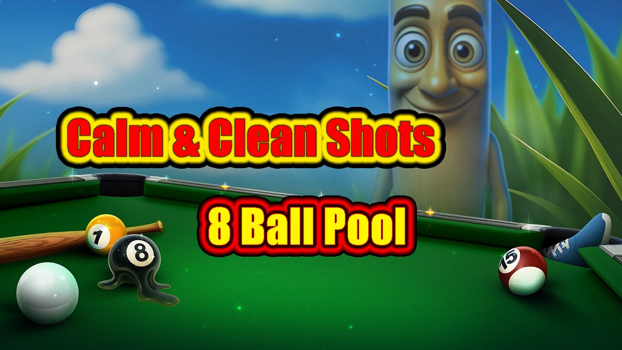 ✨ Calm & Clean Shots – 8 Ball Pool in Flow