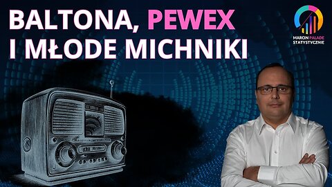 Baltona, Pewex i Młode Michniki #14