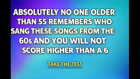 Who sang these 60's hits?