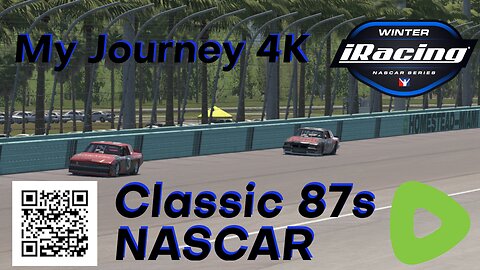 🏁🏁🏁 Classic 87s NASCAR iRacing at Homestead Miami by My Journey 4K 🏁🏁🏁