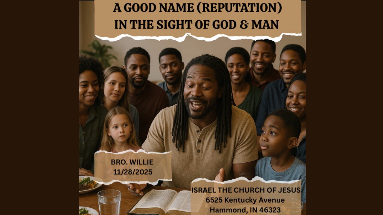 A GOOD NAME IN THE SIGHT OF GOD AND MAN