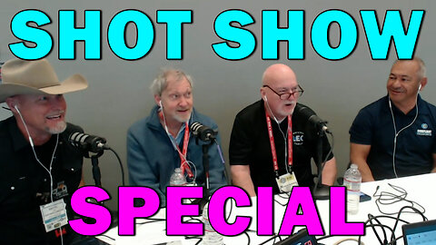 Day 3 Of Shot Show Brought LRT Some Very Special Guests! LEO Round Table S11E016