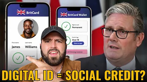 From Digital ID to Social Credit? UK’s Dangerous New Move