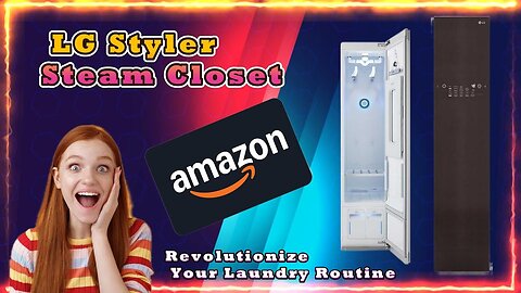 LG Styler Steam Closet Review | The Ultimate Garment Care Solution