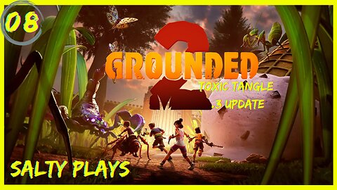 Grounded 2 : Kids SHRUNK....Again In This Open World Survival : Episode 8 (Early Access)