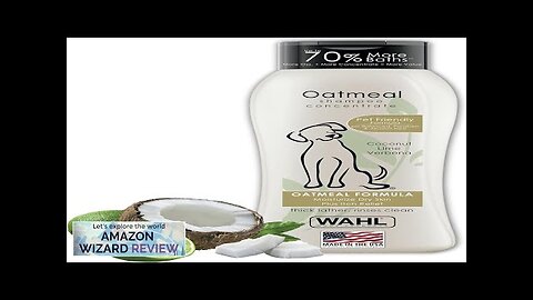 Wahl USA Dry Skin & Itch Relief Pet Shampoo for Dogs – Review