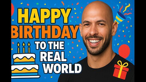 ANDREW TATE |HAPPY BIRTHDAY TO THE REAL WORLD 🎉🎁🎂