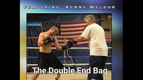 Boxing: Kenny Weldon The Double End Bag