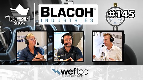 Blacoh Industries Part 2: SENTRYTough Product Launch - Bigger Sizes, Higher Pressure #145