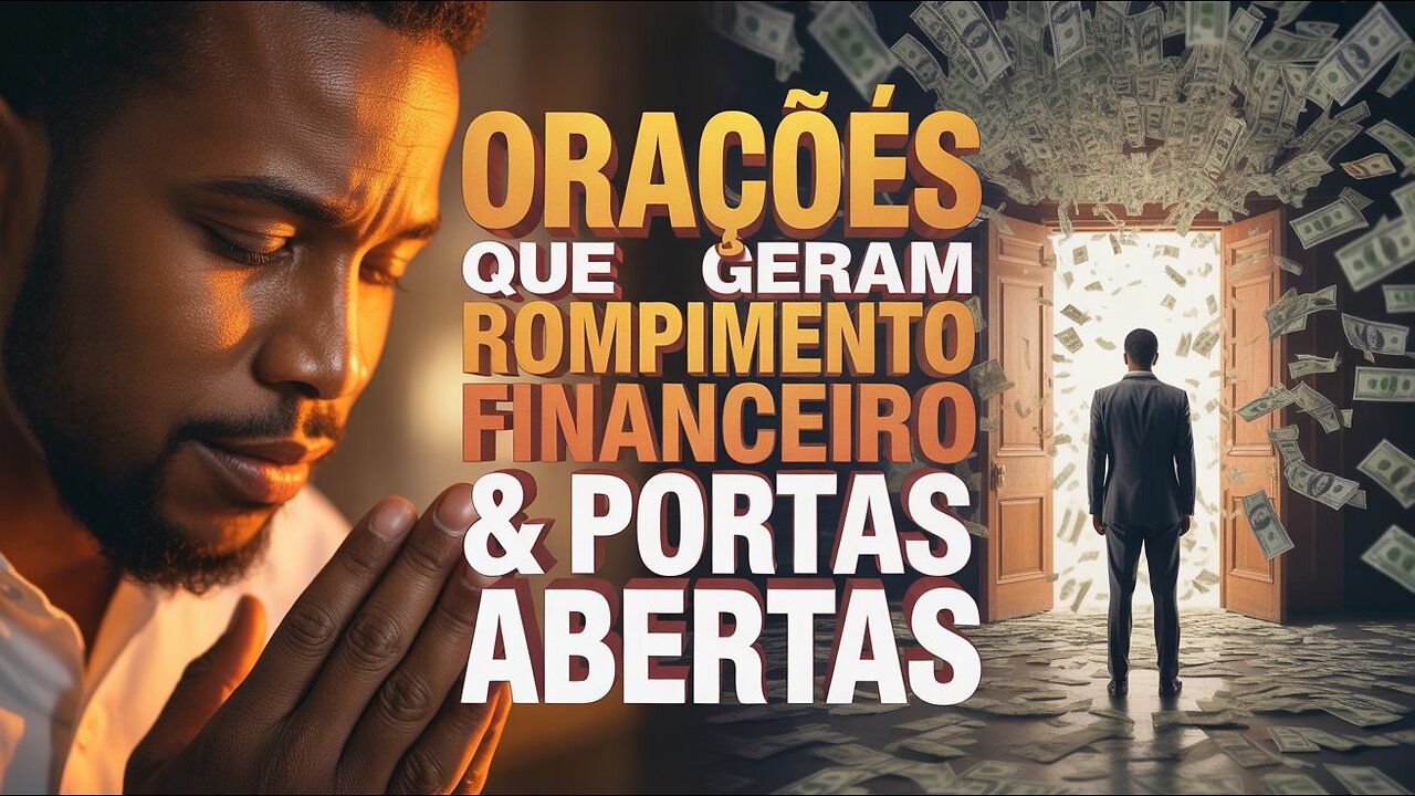 💵Oração Transformadora para Abrir Caminhos de Prosperidade!