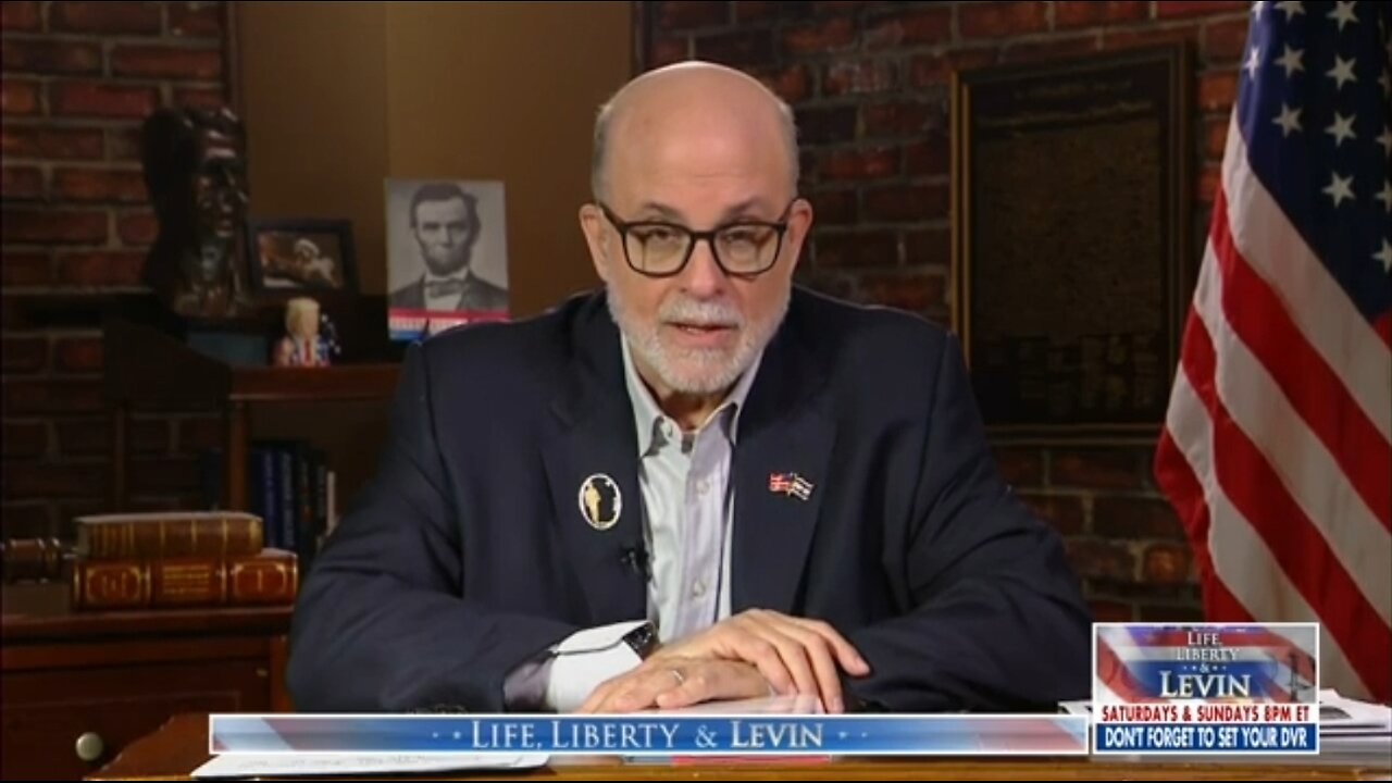 Levin: We Stand For Liberty