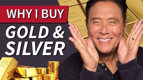Robert Kiyosaki: Why You MUST Buy Gold and Silver Before It’s Too Late