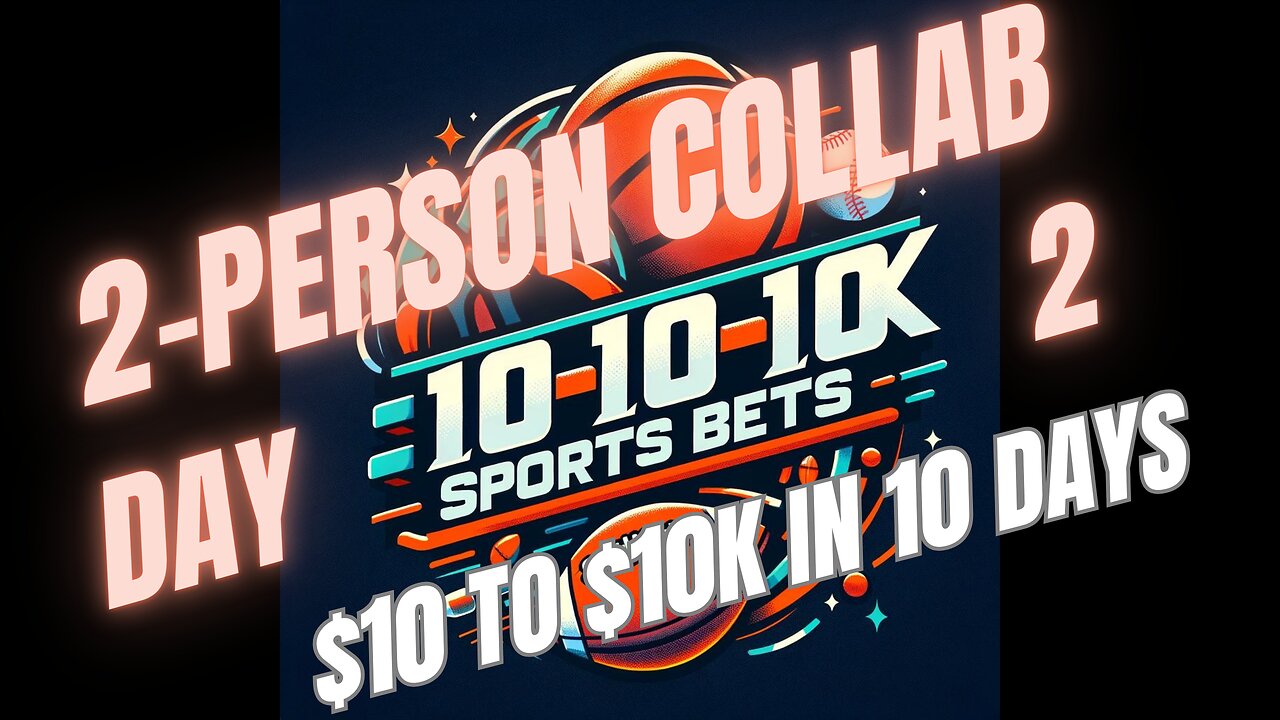 Day 2 of 2-Person Collaboration turning $10 into $10k in 10 Days!